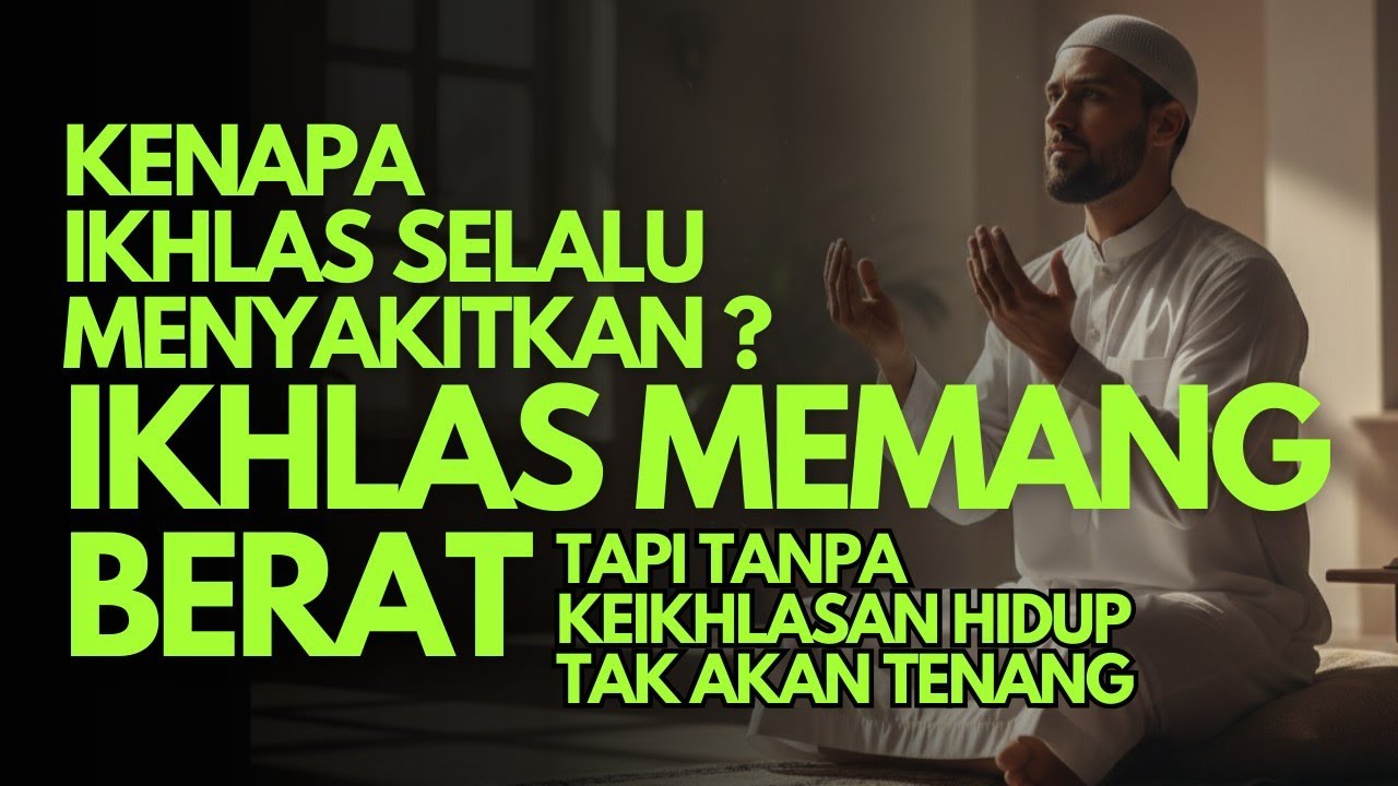 Salah Satu Kunci Ketenangan Dalam Hidup Adalah Dengan Keihklasan Hati 
