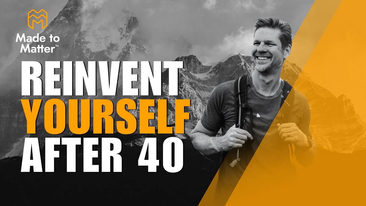 Reinventing Yourself in Midlife: Purpose, Fear & The Courage to Start Over