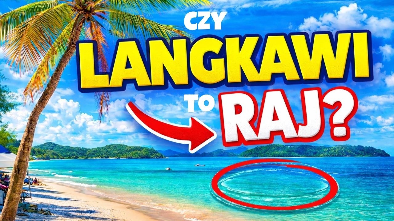 🇲🇾 LANGKAWI: RAJ czy turystyczna PUŁAPKA?