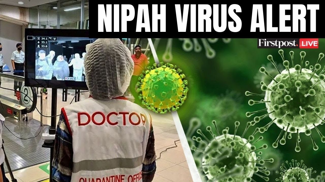 LIVE: Nipah Fears Prompt Airport Checks Across Asia After India Confirms Two Cases