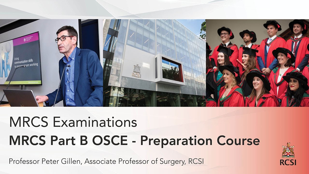 MRCS Part B OSCE – Preparation Course