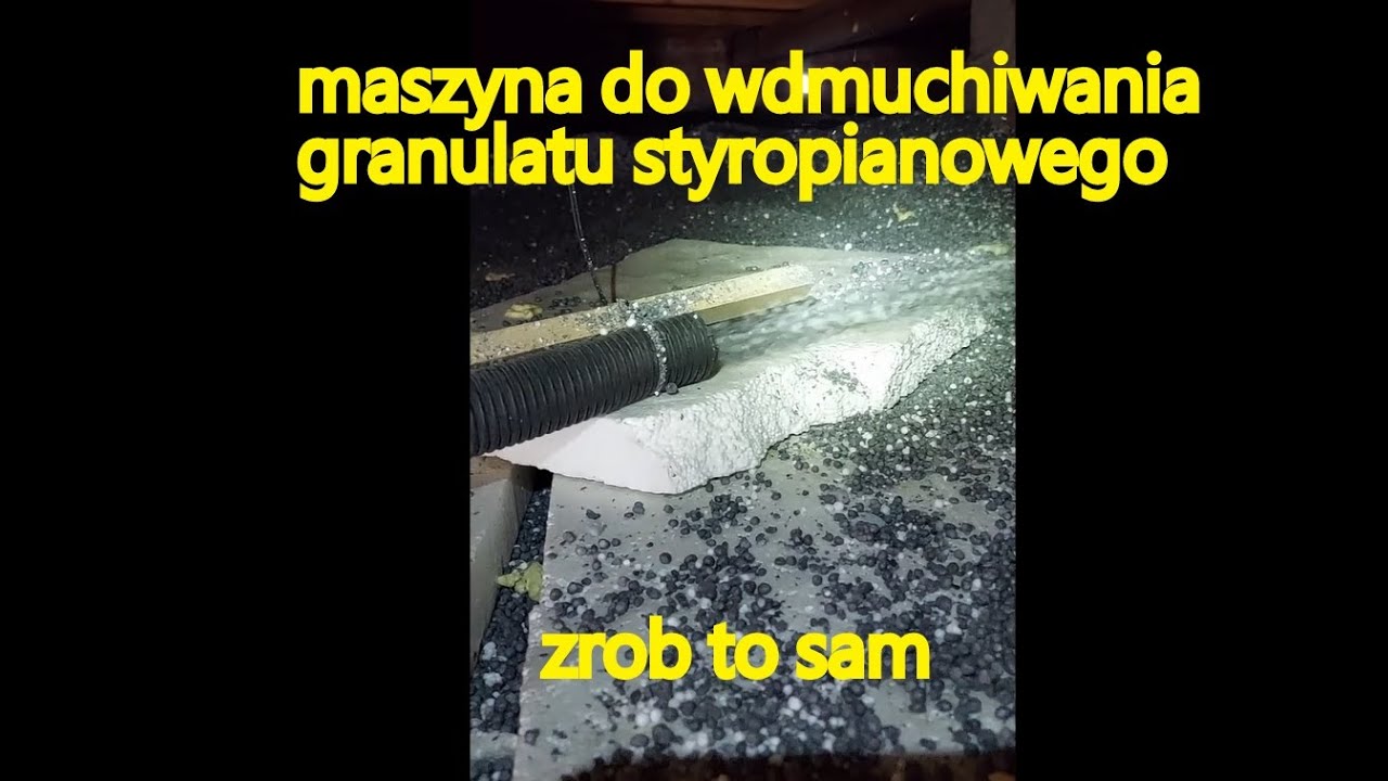 maszyna do wdmuchiwania granulatu styropianowego - zrób to sam 