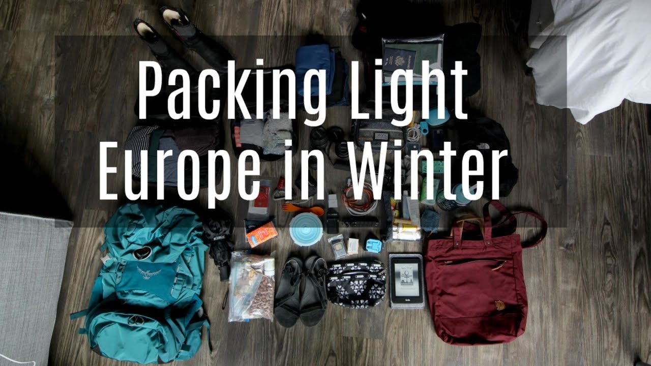 Packing Light | Europe In Winter