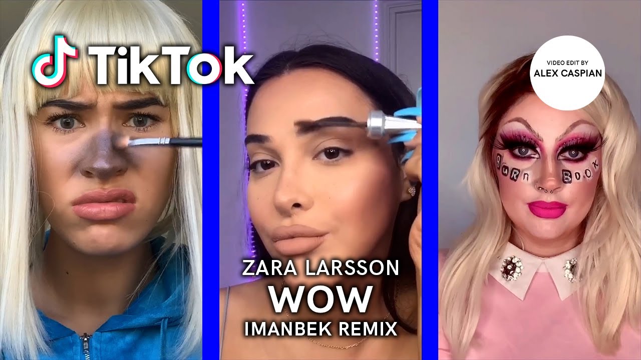 Zara Larsson - WOW (Imanbek Remix) [TikTok Compilation]