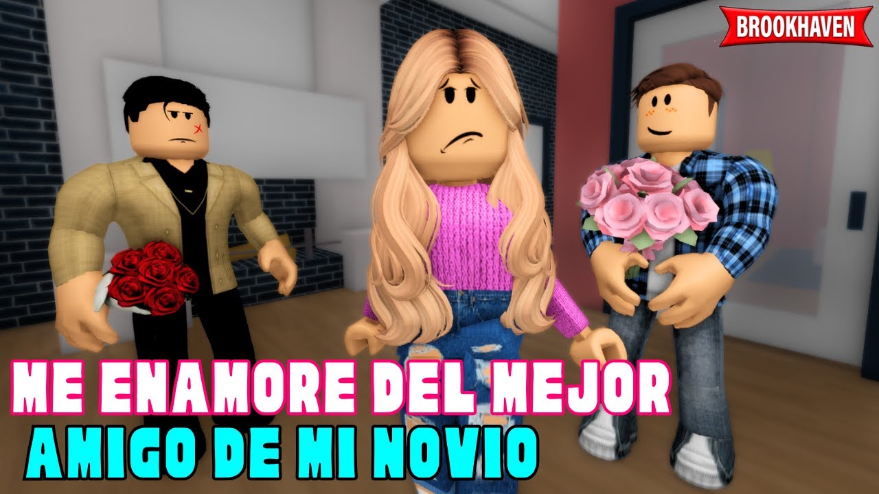 ME ENAMORE DEL MEJOR AMIGO DE MI NOVIO | Brookhaven rp | Mini Pelicula - Historia de Roblox