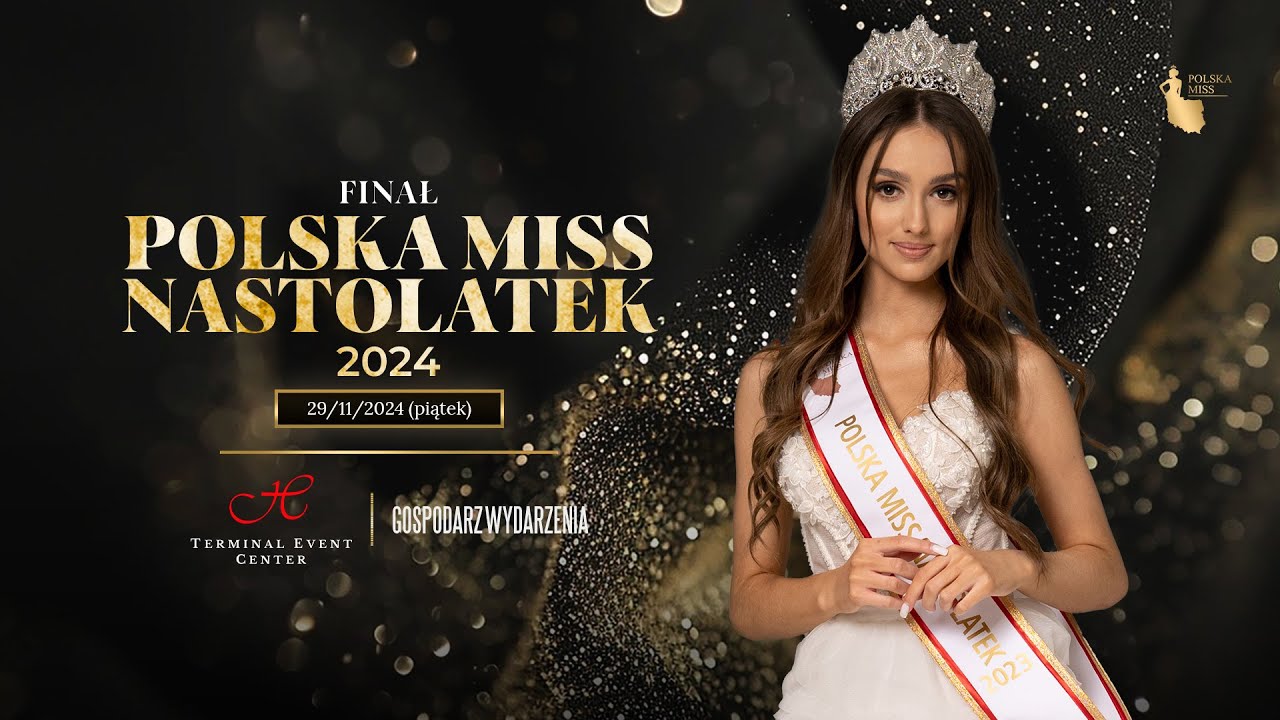 Zapis LIVE | Gala finałowa Polska Miss Nastolatek 2024 👑 | Terminal Event Center Wrocław