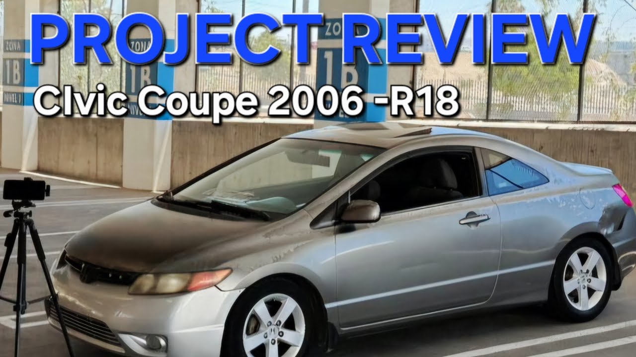 Project Review - Civic coupe 2006