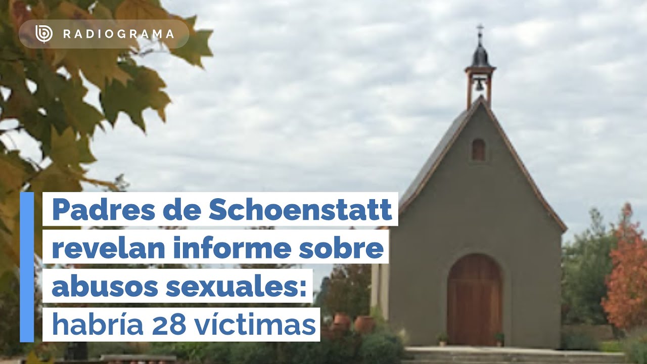 Padres de Schoenstatt revelan informe sobre abusos sexuales: habría 28 víctimas