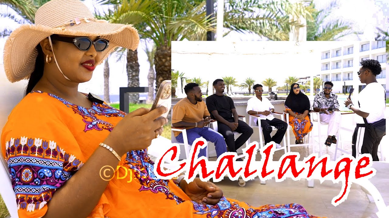 Maxamed Maame & Amiira oo Tadjourah Isku heley Challange + Xujooyin Waaliya