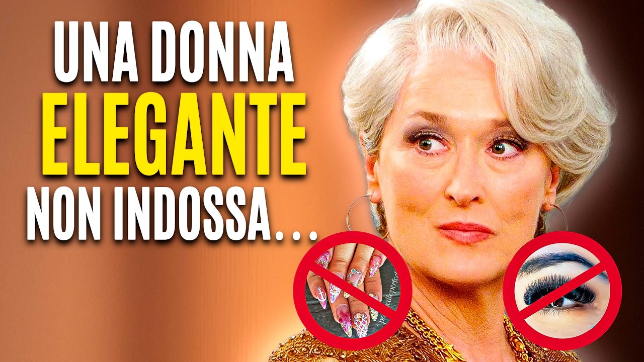 6 Cose che una Donna Elegante Non Indosserebbe Mai