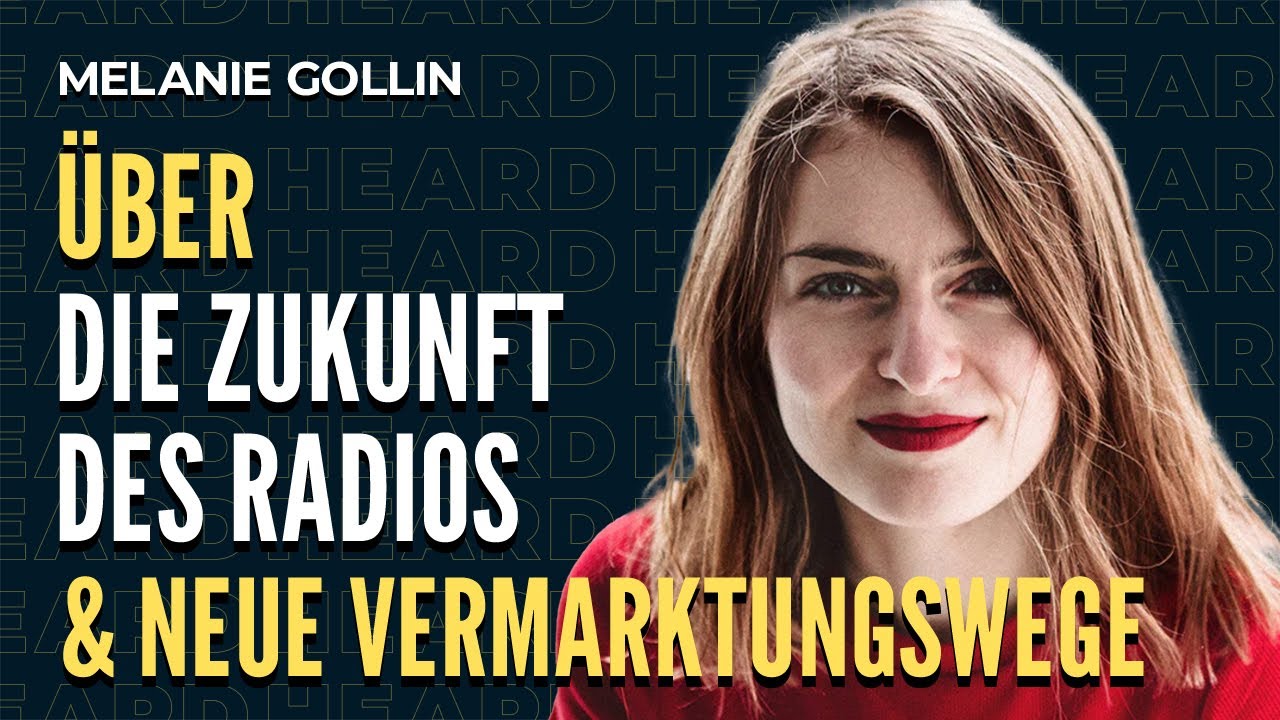 Mit Melanie Gollin über die Zukunft des Radios | Podcast | Here To Get Heard