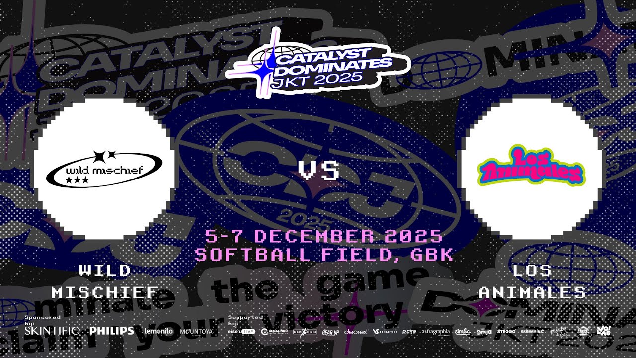 CATALYST DOMINATES JAKARTA 2025 | WILD MISCHIEF VS LOS ANIMALES | FIELD 2