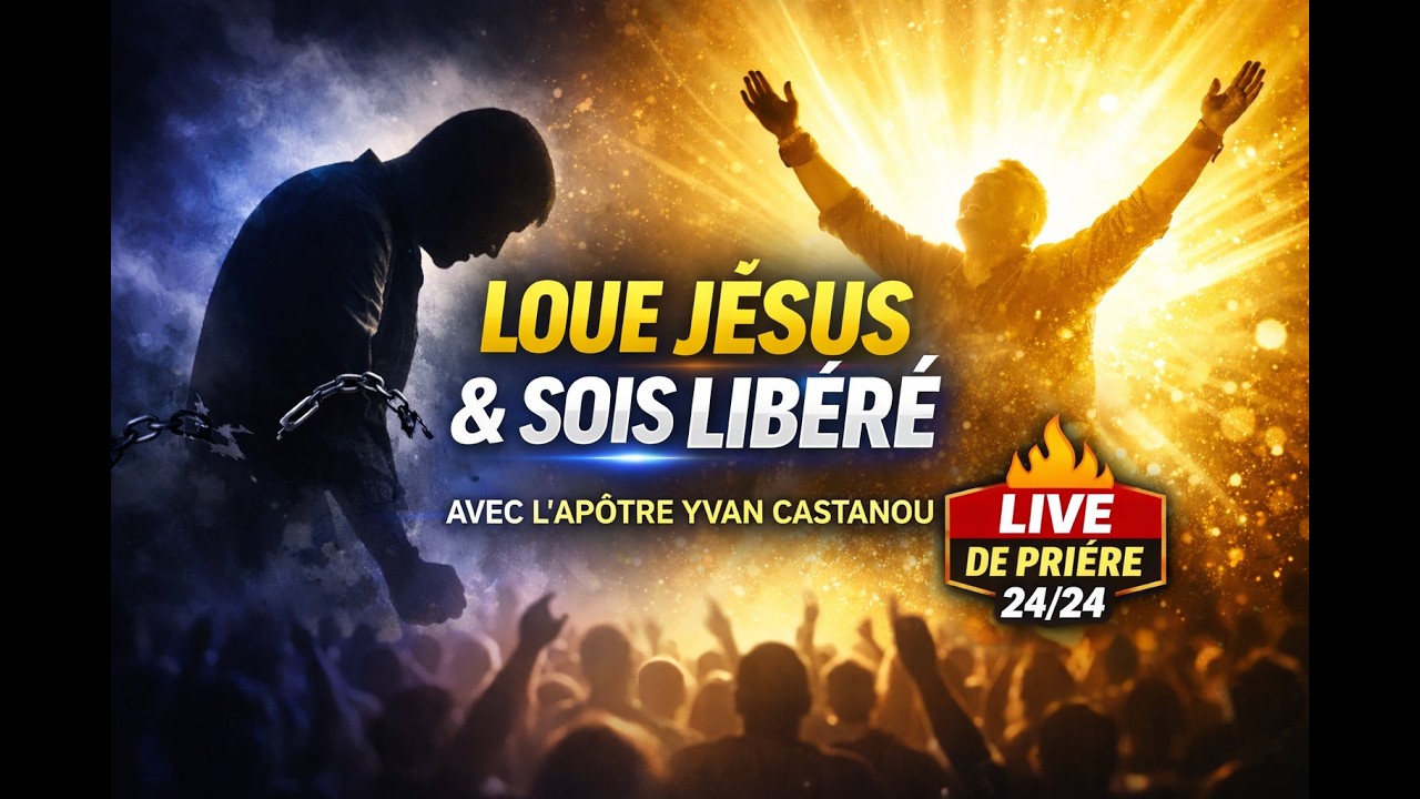 Loue Jésus avec l'Apôtre Yvan et soit délivré de tout ce qui t'oppresse 💃🕺