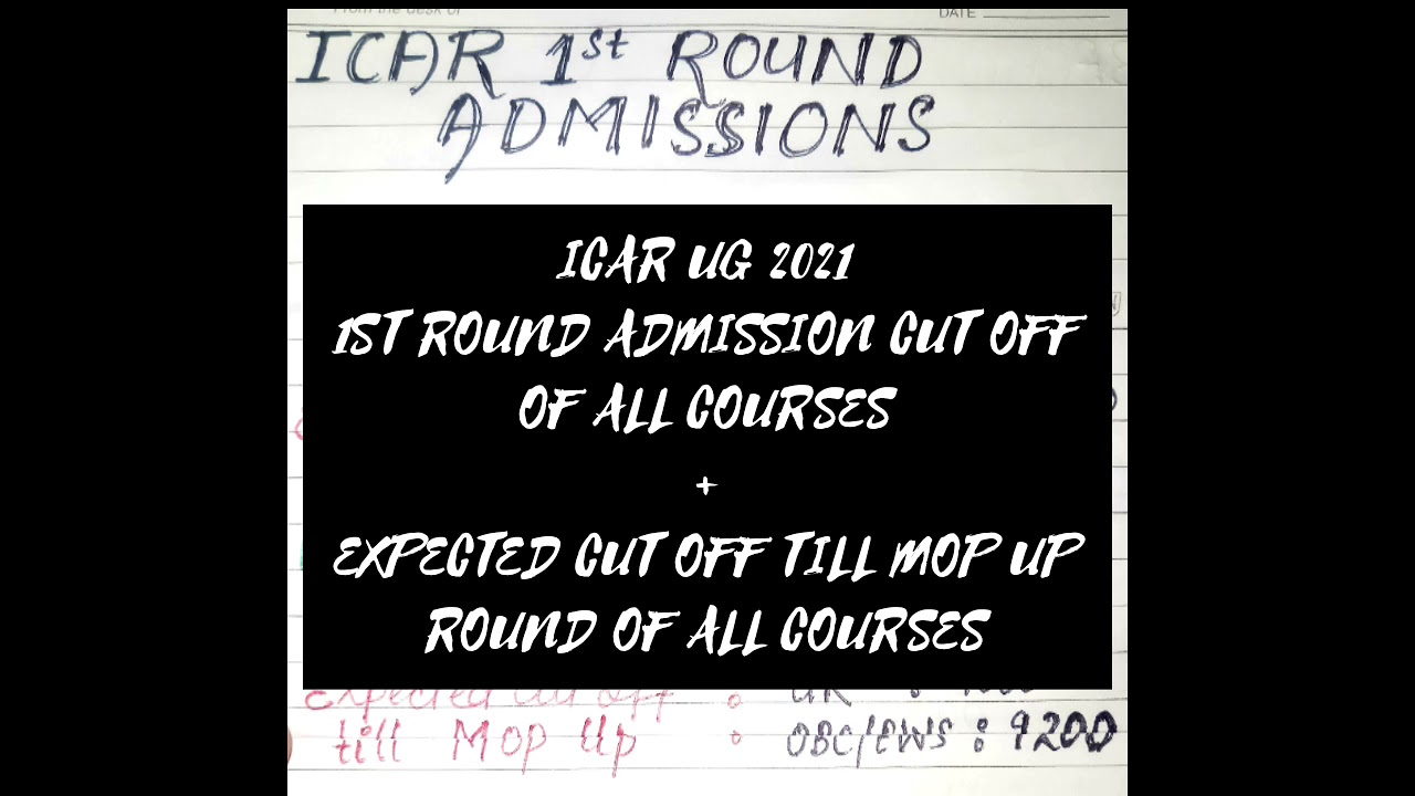 ICAR UG 2021 || ADMISSION CUT OFF
