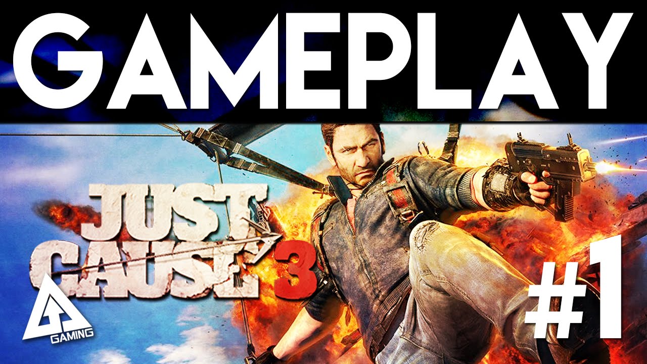 Just Cause 3 Gameplay Part 1 - First 45 Minutes