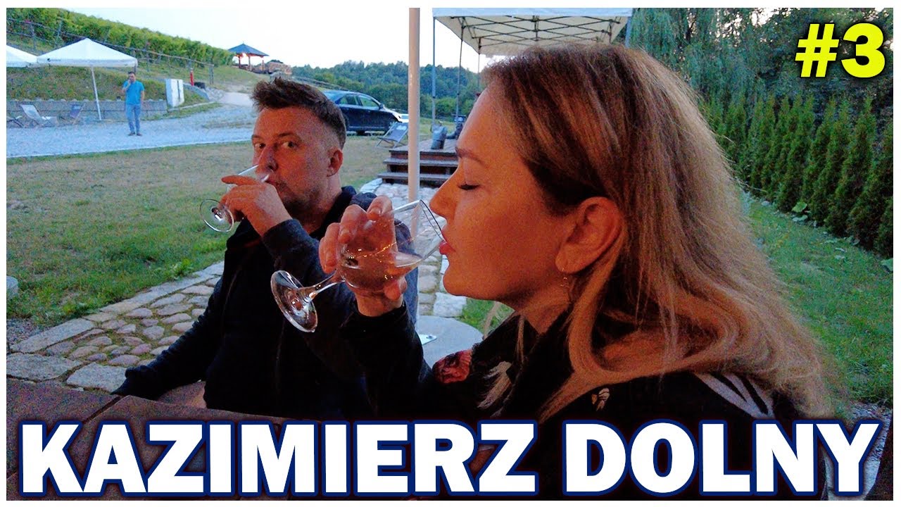 #3 POLSKA - KAZIMIERZ DOLNY degustacja wina i zwiedzamy nocą  z pochodniami Korzeniowy Wąwóz [4k]