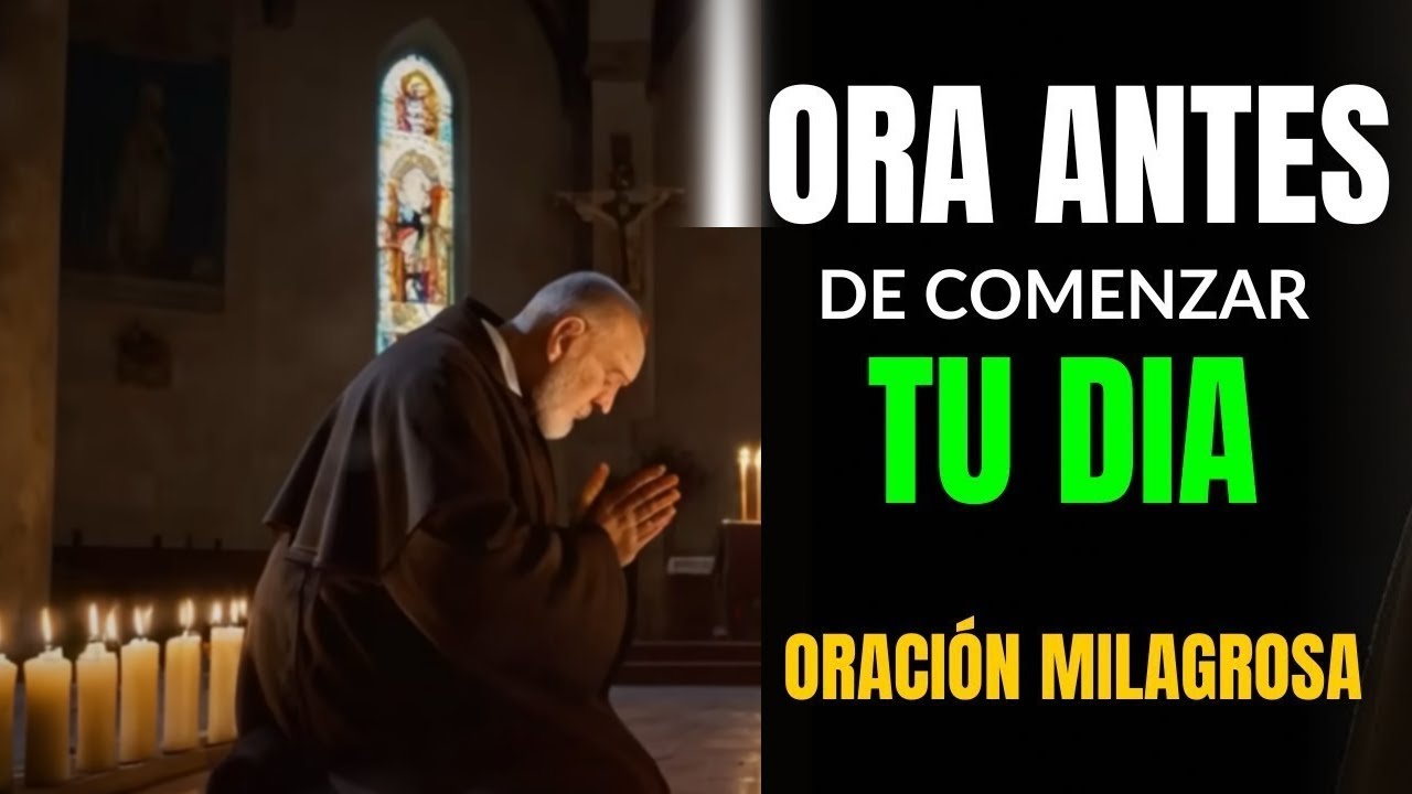ORACIÓN de la Mañana de Gratitud con PADRE PÍO