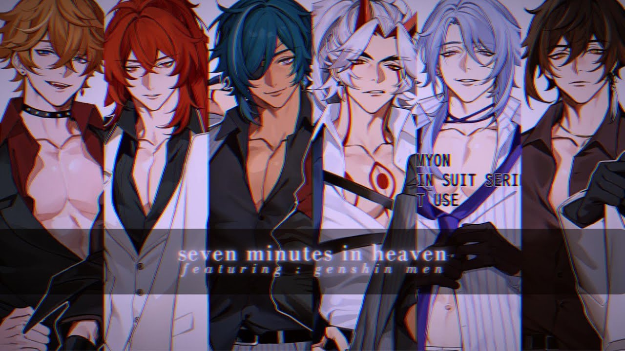 ˗ˏˋ 7 minutes in heaven with Genshin Men + voiceovers 💋 || #genshinimpact 𝐩𝐥𝐚𝐲𝐥𝐢𝐬𝐭 ♡
