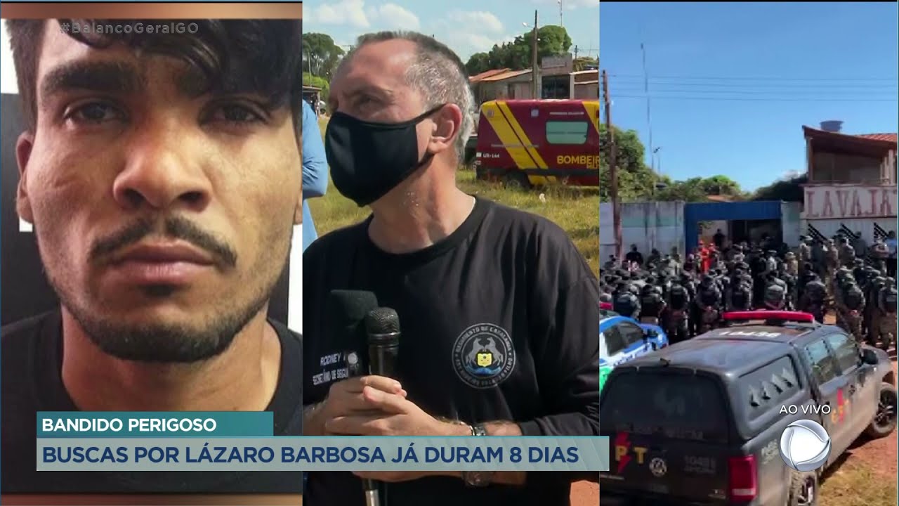 BANDIDO PERIGOSO: BUSCAS POR LÁZARO BARBOSA JÁ DURAM 8 DIAS