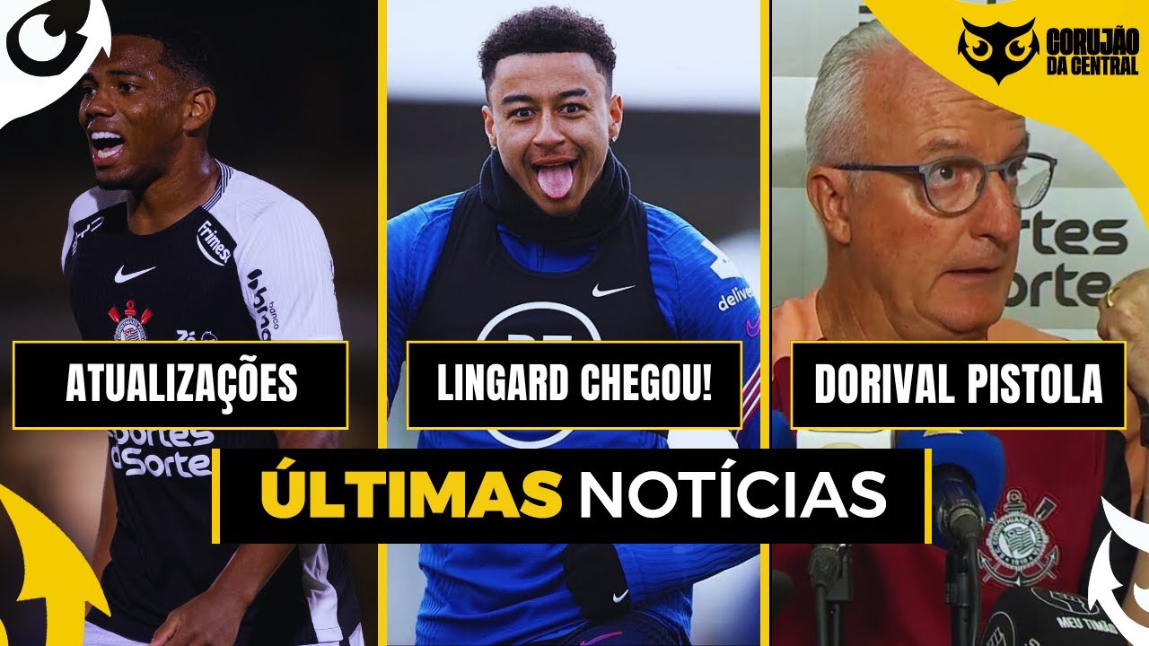 LINGARD VAI USAR A CAMISA 77 | ATUALIZAÇÕES SOBRE ANDRE NO MILAN | TIMÃO ELIMINADO! DORIVAL PISTOLA