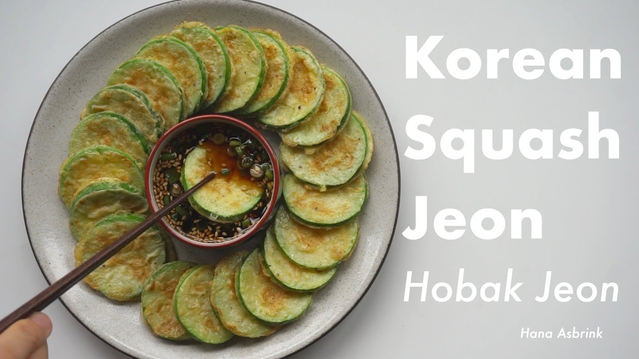 Korean Squash Jeon | Hobak Jeon | 호박전