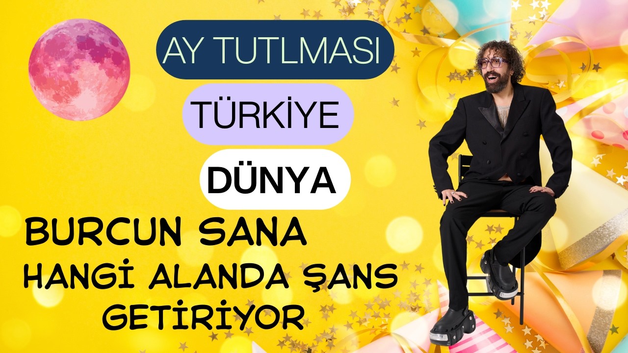 AY TUTULMASI SENİ NASIL ETKİLİYECEK