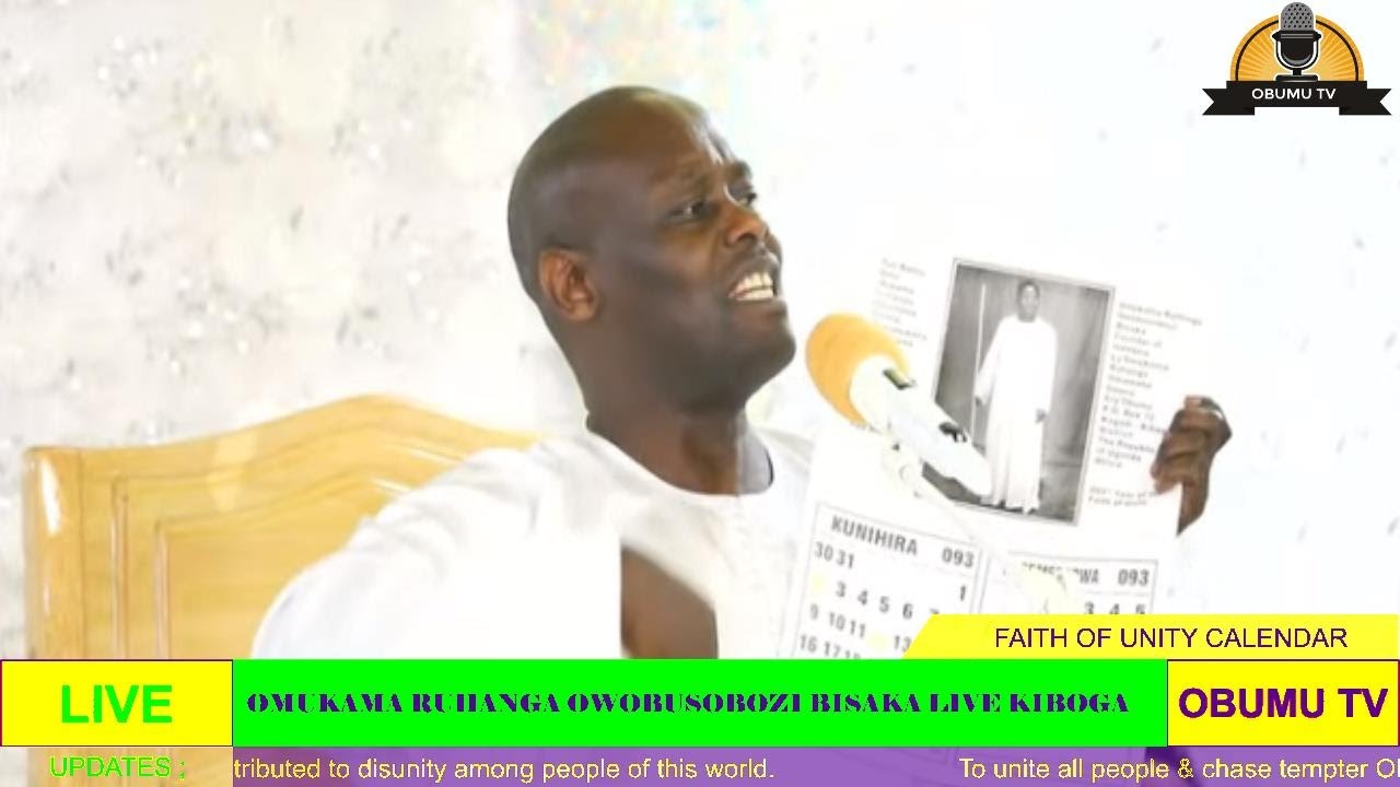 BIBLE, RELIGION & FAITH OF UNITY CALENDAR (OMUKAMA RUHANGA OWOBUSOBOZI BISAKA WHILE IN KIBOGA)