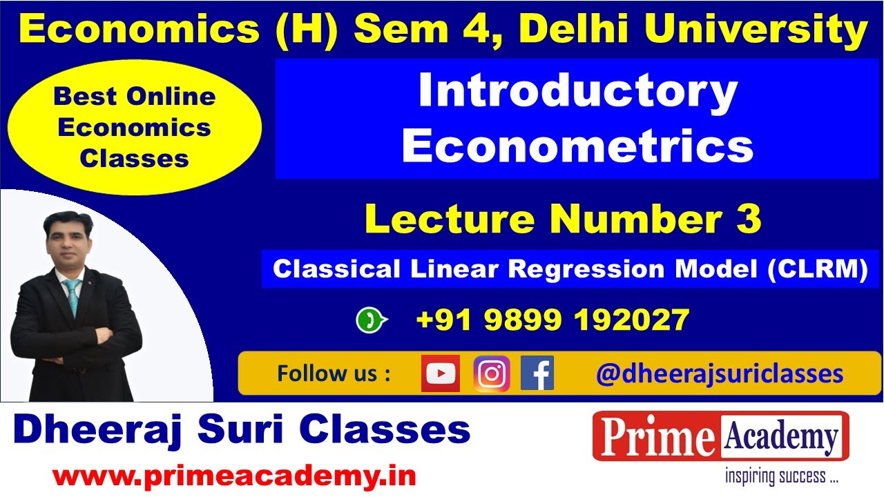 Simple Linear Regression Lecture 3, Classical Linear Regression Model, Introductory Econometrics