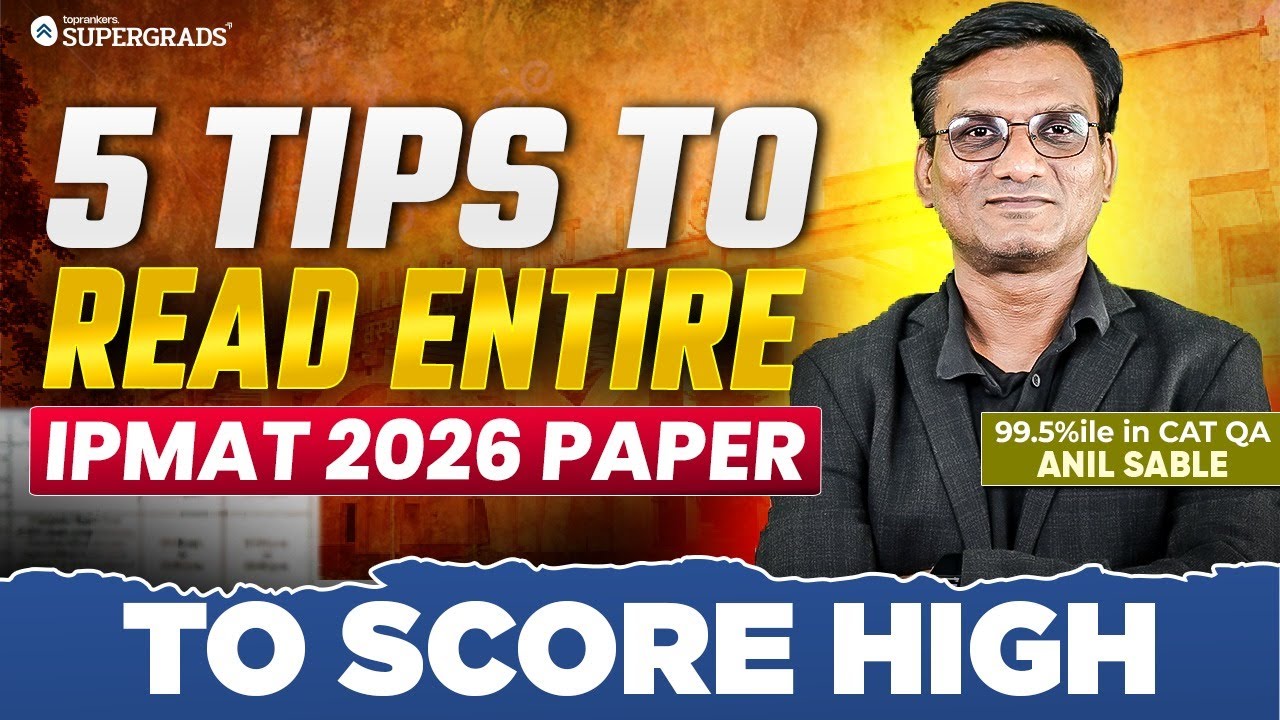 5 Tips to Attempt the Entire IPMAT 2026 Paper Without Missing a Question! Score Higher Easily 🔥