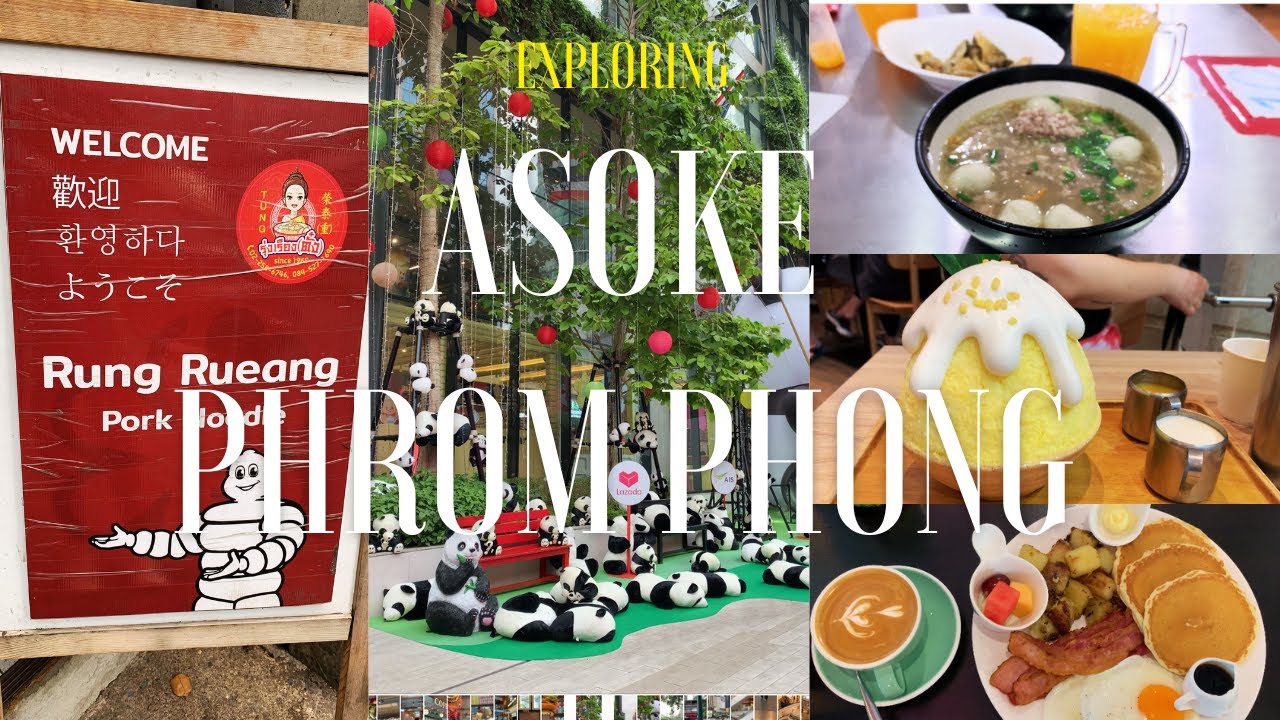 Asoke and Phrom Phong area: Breakfast Story, Emsphere, Rung Rueang, After You & Pier 21