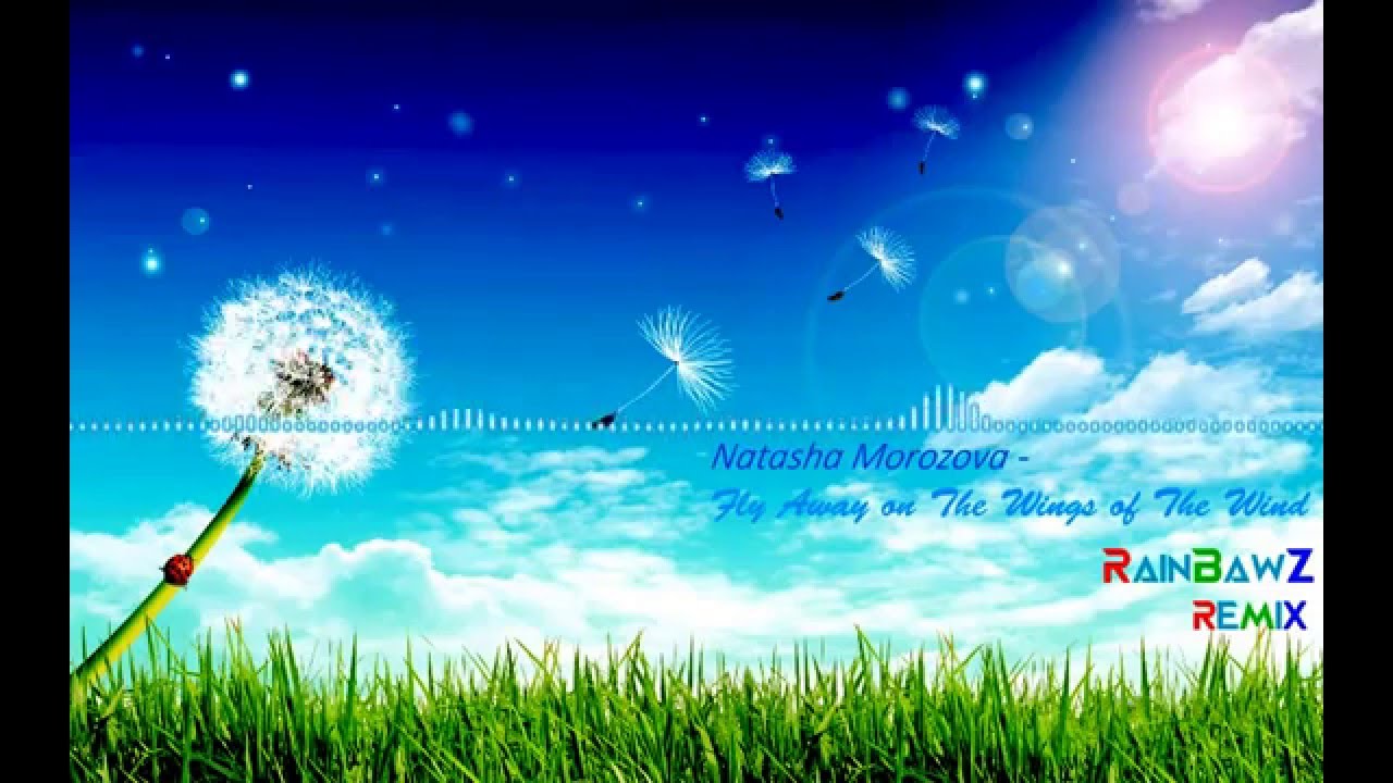 Natasha Morozova - Fly Away on The Wings of The Wind (Inwayn Remix)