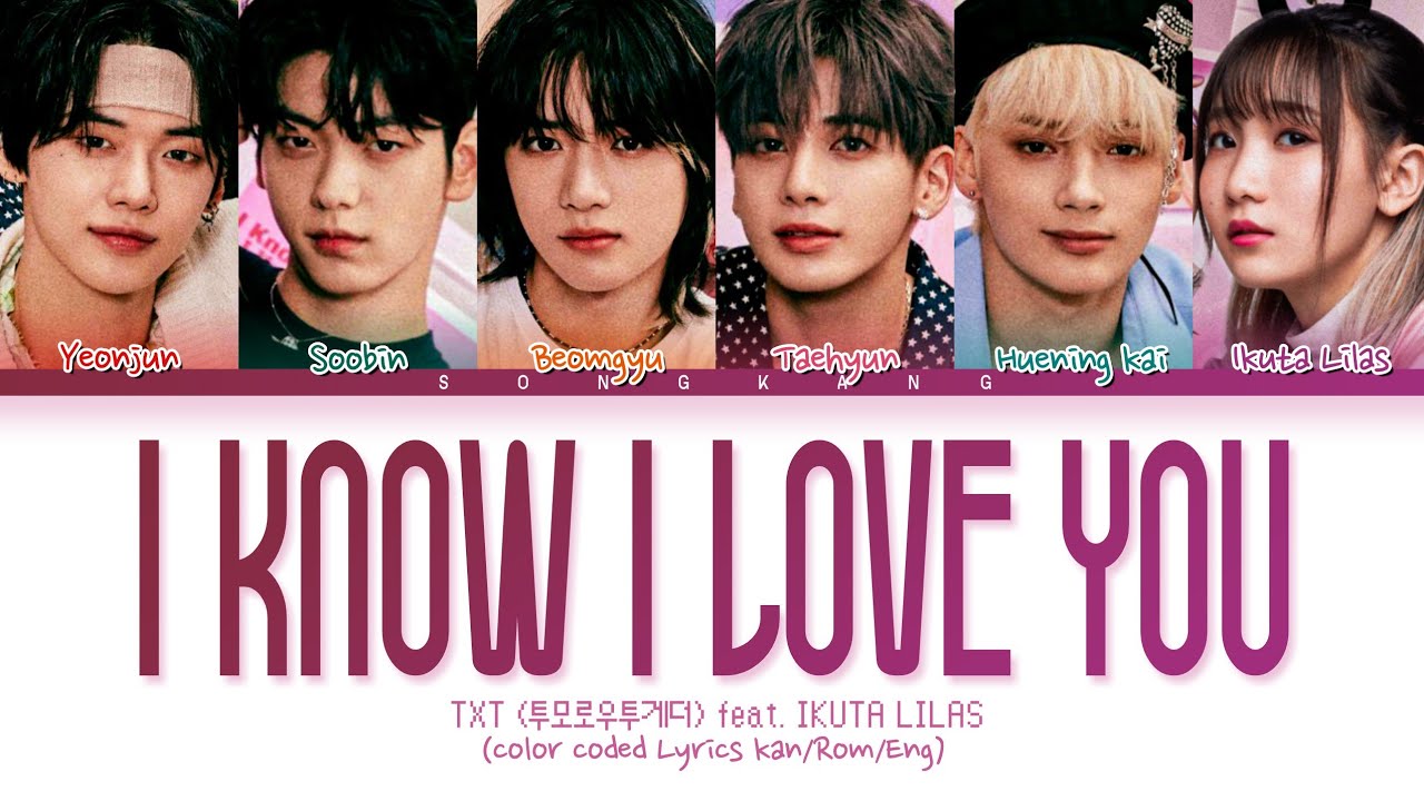 TXT - 0X1=LOVESONG (I Know I Love You)feat. Ikuta Lilas [Japanese Ver.]' Lyrics (Color Coded Lyrics)