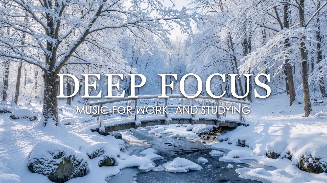 3 Hour Deep Focus Music for Studying | Relaxing Piano Music | Winter Landscape