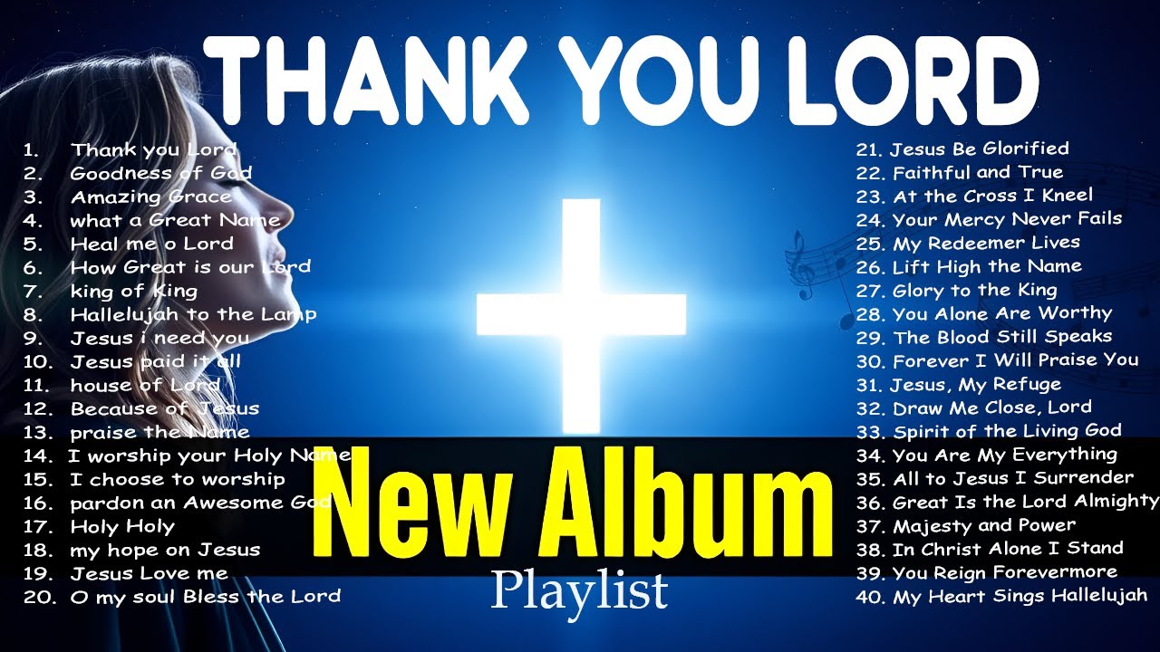 Top 40 Worship Songs of All Time || New Christian Praise and worship song Collection-2025