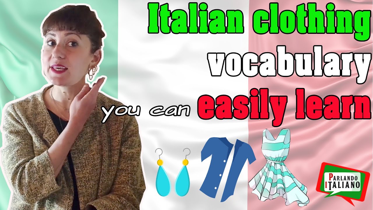 Italian clothing vocabulary you can easily learn