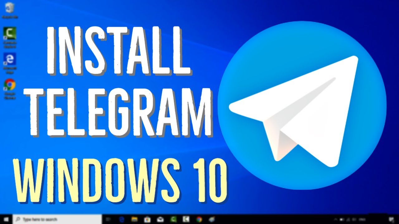 How to Install Telegram on Windows 10 PC