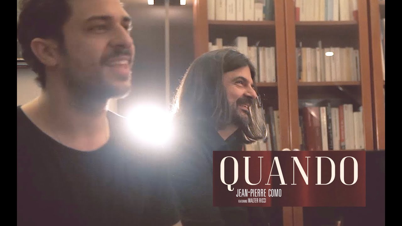 QUANDO - Jean-Pierre COMO (feat. Walter RICCI)