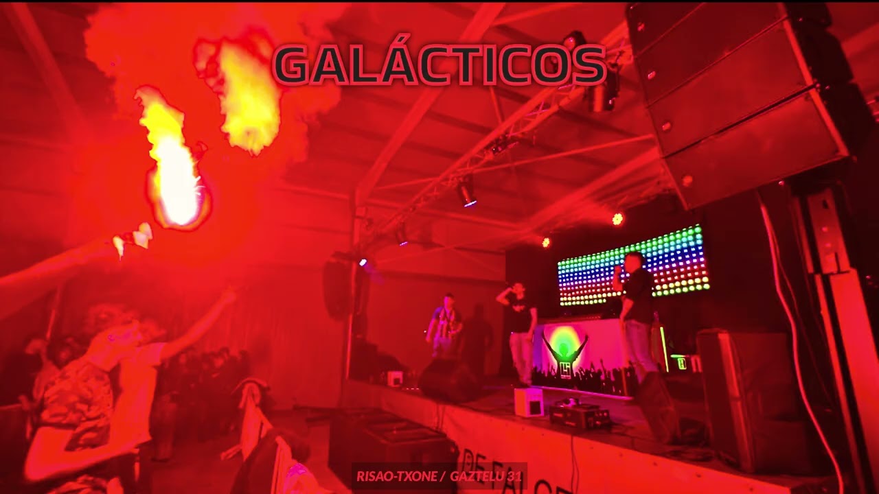 GALÁCTICOS-(GAZTELU 31)