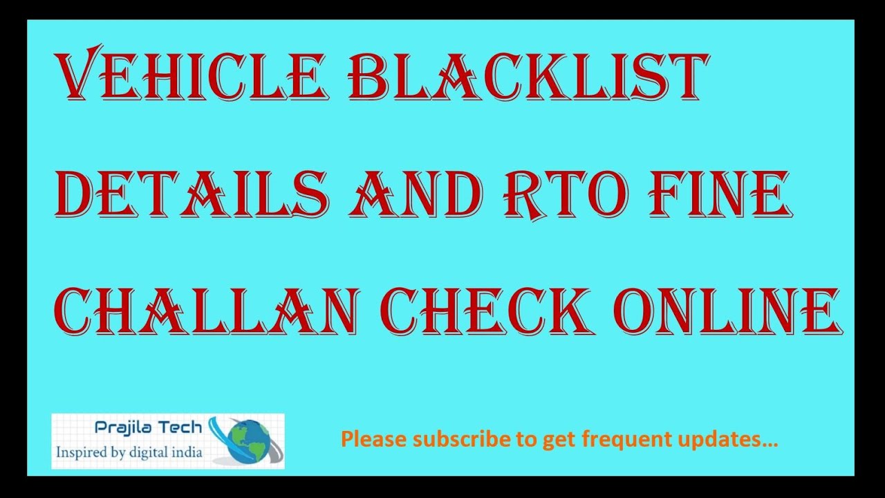 Any Vehicle RTO Blacklist Information And E Challan Fine Quick Check in 2 minutes parivahan 2024