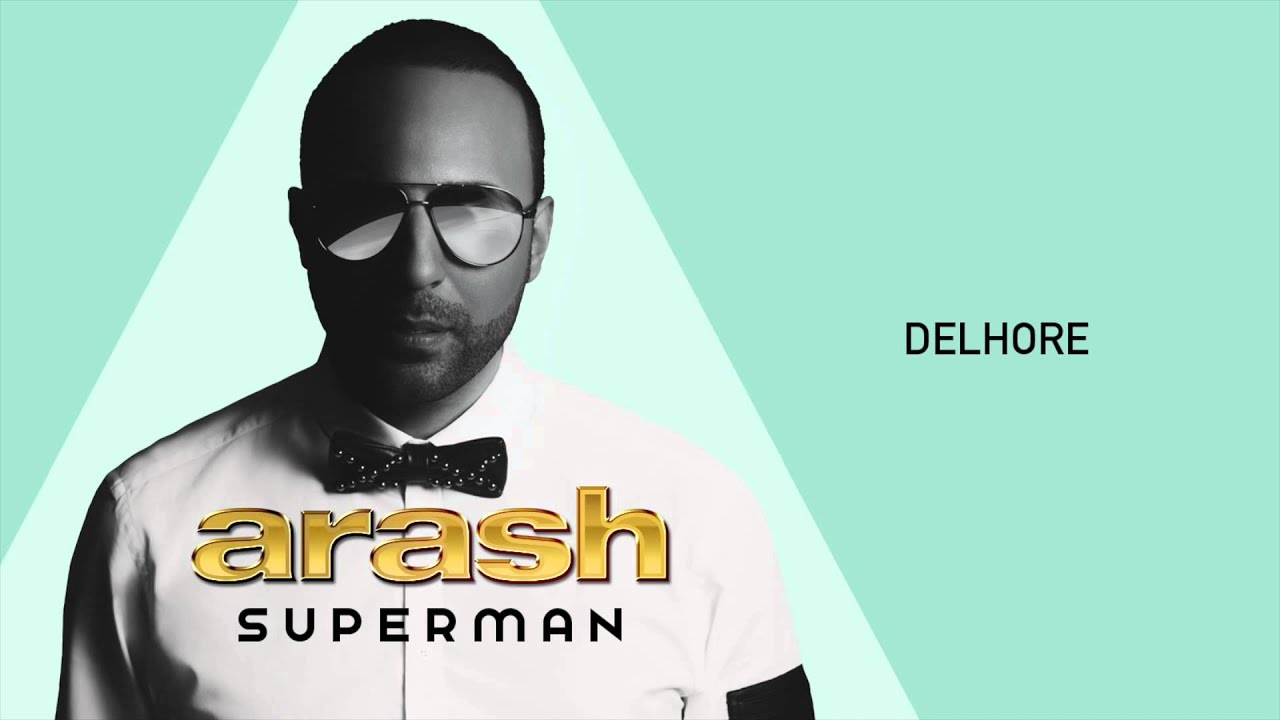 Arash - Delhore