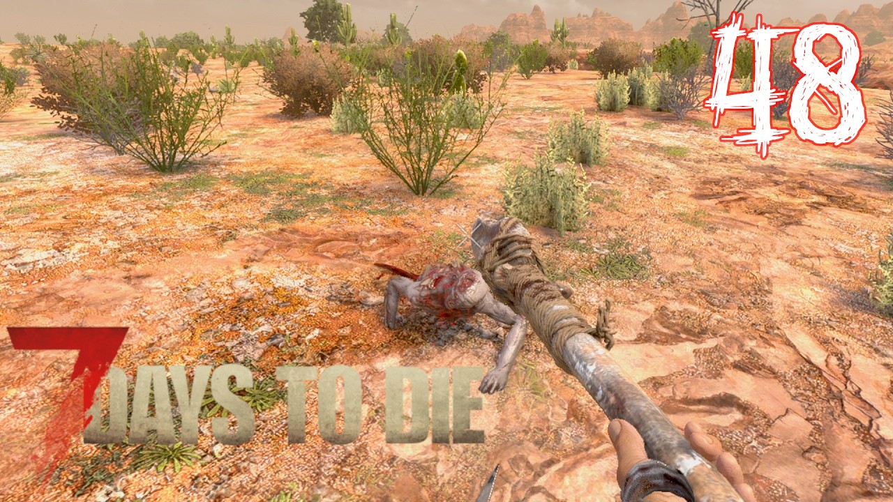 Let's Play 7 Days To Die - S2E47 - 🌵HonkH in Nöten: Die Wüste 🌵 will mich wieder töten!🌵