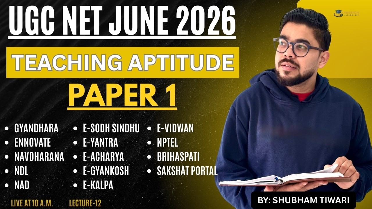 UGC NET June 2026 Teaching Aptitude | Complete Paper 1 Series | Lecture 12 By Shubham Sir I Paper 1