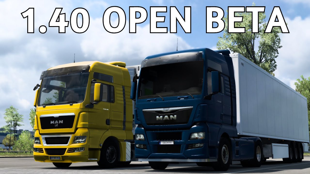 Euro Truck Simulator 2: 1.40 Update Open Beta