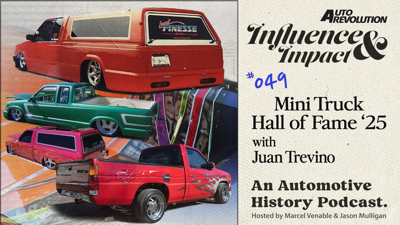 Mini Truck Hall of Fame 2025 Inductees with Juan Treviño - Influence and Impact E49