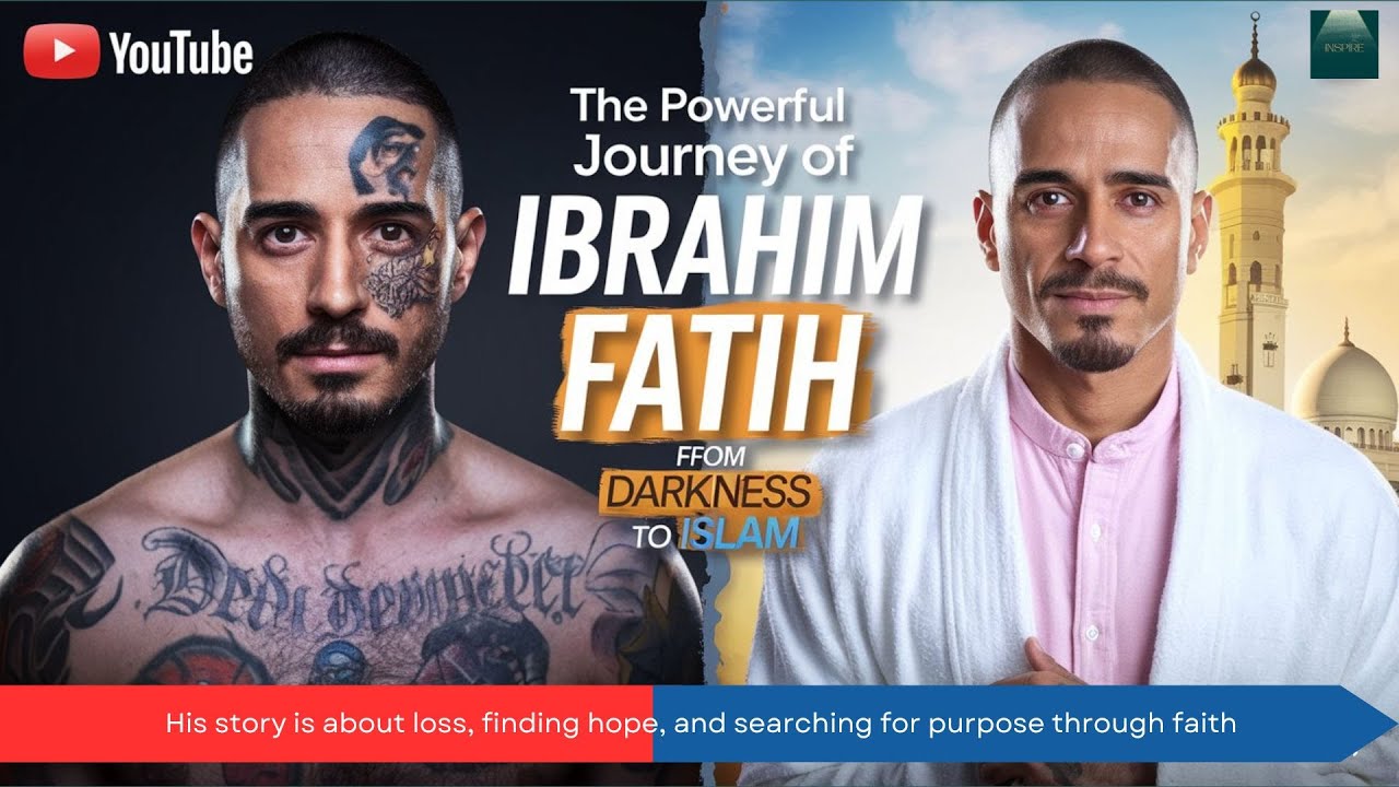 The Powerful Journey of Ibrahim Fatih: From Darkness to Islam