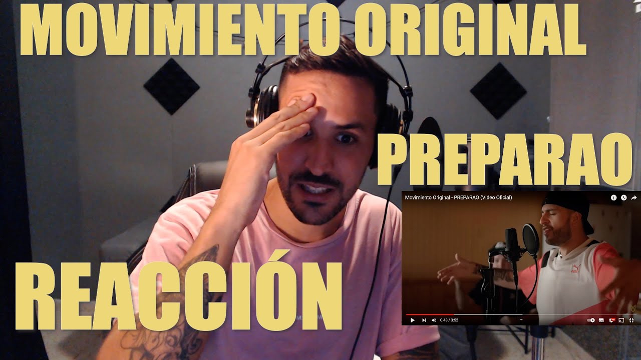 REACCIONANDO A MOVIMIENTO ORIGINAL | PREPARAO!!!! QUE BUENOS SON!! 🔥🔥🔥🔥🔥