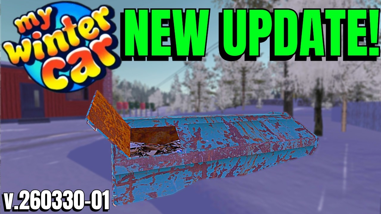 GARBAGE CONTAINER + PC FIX UPDATE | My Winter Car | ( build v.260330-01)