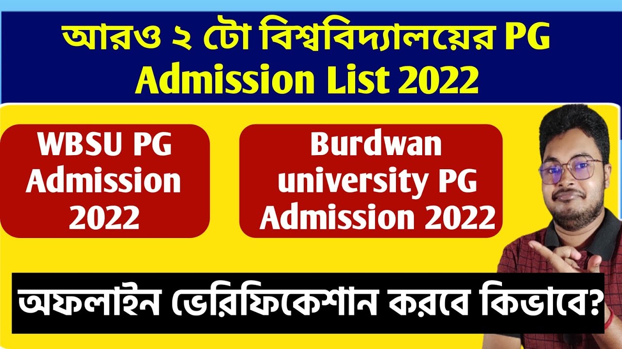 WB PG Admission List 2022: Burdwan university PG Admission process 2022: WBSU PG admission 2022