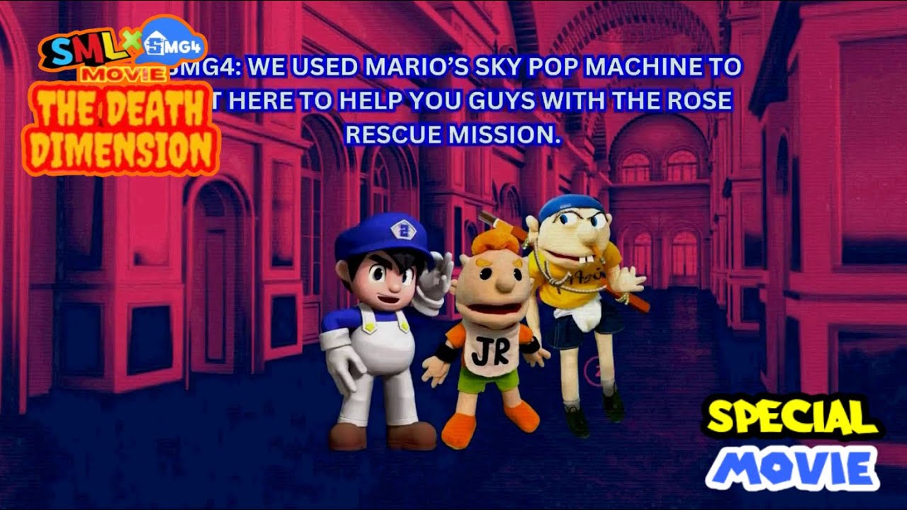 SML x SMG4 Movie: The Death Dimension 