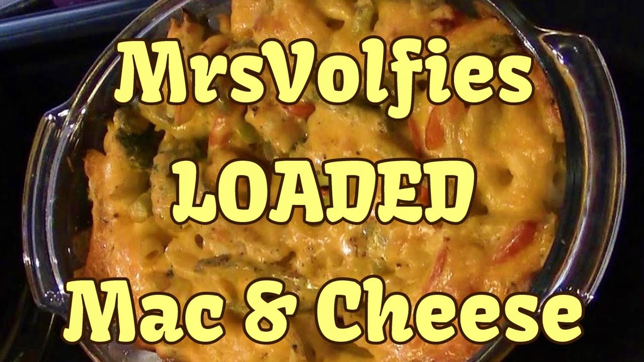 Loaded Mac & Cheese! Scratch Made!